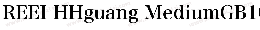 REEI HHguang MediumGB10字体转换